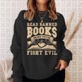 Read Banned Books Drink Coffee Fight Evil Sweatshirt Gifts for Her