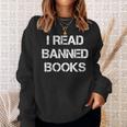 I Read Banned Books Sweatshirt Gifts for Her