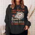 Read Books I Cross Stitch Sewing Stitcher Quilt Cross Stitch Sweatshirt Gifts for Her Read Books I Cross Stitch Sewing Stitcher Quilt Cross Stitch Sweatshirt Gifts for Her
