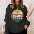 Read More Books Retro Vintage Book Lover Sweatshirt Gifts for Her