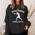 Read Books Throw Hooks Boxing Fighter Scholar Sweatshirt Gifts for Her