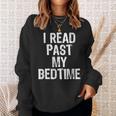 I Read Past My Bedtime Book Lover Reader T-Shirt Sweatshirt Gifts for Her I Read Past My Bedtime Book Lover Reader T-Shirt Sweatshirt Gifts for Her