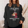 I Read What I Want Banned Books Bookworm Nerd Lover Sweatshirt Gifts for Her I Read What I Want Banned Books Bookworm Nerd Lover Sweatshirt Gifts for Her
