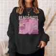 READALOTL Read A Lot AXOLOTL Reader Books Axolotls Meme Sweatshirt Gifts for Her