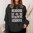 Readers Are Leaders Book Lover Librarian Sayings Quotes Sweatshirt Gifts for Her