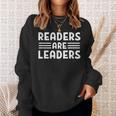 Readers Are Leaders Book Lover Sweatshirt Gifts for Her