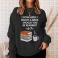 Reading 6-7 Six Seven Meme English Teacher Book Lover Sweatshirt Gifts for Her Reading 6-7 Six Seven Meme English Teacher Book Lover Sweatshirt Gifts for Her