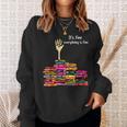 Reading Books Librarian Reader Nerd It's Fine Teacher School Sweatshirt Gifts for Her