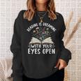 Reading Is Dreaming With Your Eyes Open Floral Book Reading Sweatshirt Gifts for Her