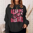 Reading Is For Everyone Books Lover Librarian Bookish Groovy Sweatshirt Gifts for Her