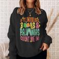 Reading Involves Books Pajamas Count Me Book Lover Bookworm Sweatshirt Gifts for Her