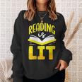 Reading Is Lit Bookworm Book Reading Sweatshirt Gifts for Her