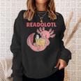 Readolotl An Axolotl That Read Many Books Axolotl Sweatshirt Gifts for Her