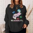 Readsolotl Axolotls Funny Kids Reading Fish Books Lizard Sweatshirt Gifts for Her