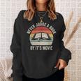 Retro Never Judge A Book By Its Movie Shirt Book Reader Sweatshirt Gifts for Her Retro Never Judge A Book By Its Movie Shirt Book Reader Sweatshirt Gifts for Her