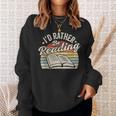 Retro Vintage I'd Rather Be Reading Book Lover Reader Sweatshirt Gifts for Her Retro Vintage I'd Rather Be Reading Book Lover Reader Sweatshirt Gifts for Her