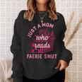 Romantasy Merch Just A Mom Reads Fairy Smut Spicy Book Lover Sweatshirt Gifts for Her Romantasy Merch Just A Mom Reads Fairy Smut Spicy Book Lover Sweatshirt Gifts for Her