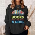 A Room Without Books Is Like a Body Without Soul Librarian Sweatshirt Gifts for Her