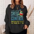 I Only Have Shelf Control On Days End In Y Book Sweatshirt Gifts for Her
