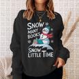 Snow Many Books Snow Little Time Bookworm Snowman Reading Sweatshirt Gifts for Her