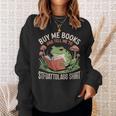 STFUATTDLAGG Shirt Buy Me Books Sweatshirt Gifts for Her STFUATTDLAGG Shirt Buy Me Books Sweatshirt Gifts for Her