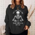 My Tbr Will Be The Death Reading Book Lover Bookworm Reader Sweatshirt Gifts for Her
