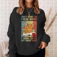 That's What I Do Read Books I Drink Coffee And I Know Things Sweatshirt Gifts for Her That's What I Do Read Books I Drink Coffee And I Know Things Sweatshirt Gifts for Her