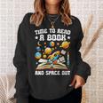 Time To Read A Book And Space Out Astronomy Lover Bookworm Sweatshirt Gifts for Her Time To Read A Book And Space Out Astronomy Lover Bookworm Sweatshirt Gifts for Her