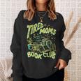 Tired Moms Book Club Running On Coffee Chaos Chapters Sweatshirt Gifts for Her Tired Moms Book Club Running On Coffee Chaos Chapters Sweatshirt Gifts for Her