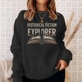 Historical Fiction Explorer Book Lover Gear Bookish Reading Sweatshirt Gifts for Her Historical Fiction Explorer Book Lover Gear Bookish Reading Sweatshirt Gifts for Her