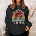 Vintage Retro I Closed My Book To Be Here Reader Sweatshirt Gifts for Her