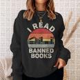 Vintage Retro I Read Banned Books Sweatshirt Gifts for Her