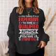 Wait Until You Hire A Stupid One Book Lover Author Sweatshirt Gifts for Her