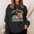 When In Doubt Ask Librarian Books Reading Librarian Sweatshirt Gifts for Her When In Doubt Ask Librarian Books Reading Librarian Sweatshirt Gifts for Her
