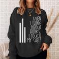 When I Think About Books I Touch My Shelf Reading T-Shirt Sweatshirt Gifts for Her