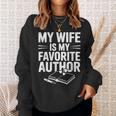 My Wife Is My Favorite Author Book Lover Sweatshirt Gifts for Her