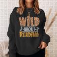 Wild About Reading Books Lovers Library Day English Teacher Men Women Sweatshirt Gifts for Her
