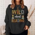 Wild About Reading Reading Books Lovers Reader Librarian Sweatshirt Gifts for Her