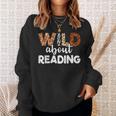 Wild About Reading Teacher Reading Books Back To School Sweatshirt Gifts for Her Wild About Reading Teacher Reading Books Back To School Sweatshirt Gifts for Her