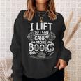 Women's I Lift So I Can Carry More Books Reading Reader Book Workout Sweatshirt Gifts for Her