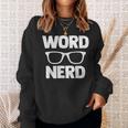 Word Nerd Book Reading Sweatshirt Gifts for Her Word Nerd Book Reading Sweatshirt Gifts for Her