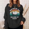 Writer By Day Reader By Night Write Cool Book Lover Sweatshirt Gifts for Her