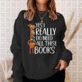 Yes I Really Do Need All These Books Giraffe Zoo Animal King Sweatshirt Gifts for Her Yes I Really Do Need All These Books Giraffe Zoo Animal King Sweatshirt Gifts for Her