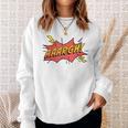 AAARGH Bubble From Comic Book Or Cartoon Sweatshirt Gifts for Her AAARGH Bubble From Comic Book Or Cartoon Sweatshirt Gifts for Her