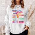 Ban Liars And Crooks Not History And Books Sweatshirt Gifts for Her Ban Liars And Crooks Not History And Books Sweatshirt Gifts for Her