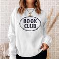 Book Club Oval Logo Sweatshirt Gifts for Her