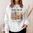 Book Lover Reading Brushstroke Books Are My Love Language Sweatshirt Gifts for Her