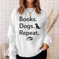 Books Dogs Repeat Shirt Dog Lover Book Lover T-Shirt Sweatshirt Gifts for Her