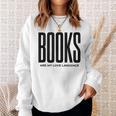Books Are My Love Language Reading Writer Book Lover Sweatshirt Gifts for Her Books Are My Love Language Reading Writer Book Lover Sweatshirt Gifts for Her
