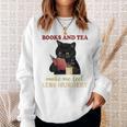 Cat Books And Tea Make Me Feel Less Murdery Quote Sweatshirt Gifts for Her